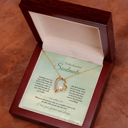 To My Soulmate | Nothing, Not Even Time | Forever Love Necklace