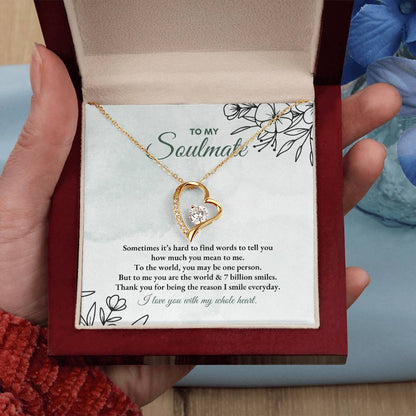 To My Soulmate | Sometimes It's Hard | Forever Love Necklace