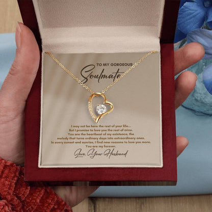 To My Soulmate | I May Not Be Here | Forever Love Necklace
