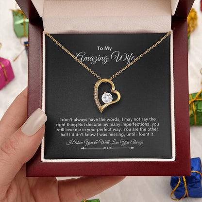 To My Wife | I Don't Always Have The Words | Forever Love Necklace