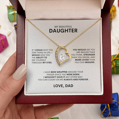 To My Daughter | If I Could Give You One Thing In Life | Forever Love Necklace