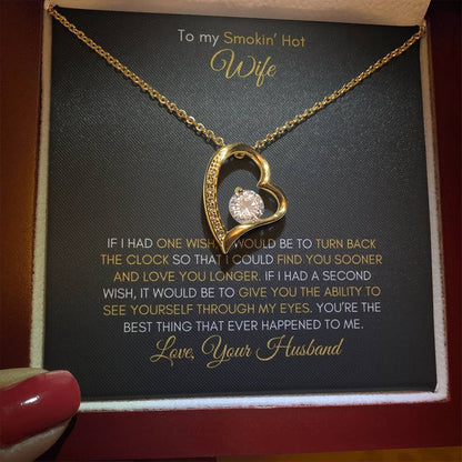 To My Wife | If I Had One Wish, It Would Be To Turn Back | Forever Love Necklace