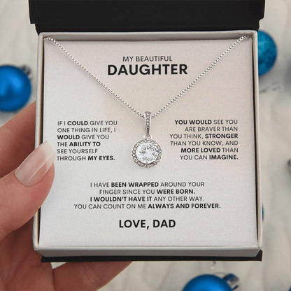 To My Daughter | If I Could Give You One Thing In Life | Eternal Hope Necklace