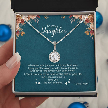 To My Daughter | Wherever You Journey In Life May Take You | Eternal Hope Necklace