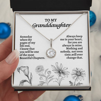 To My Grand Daughter | Someday When The Pages of My Life | Eternal Hope Necklace
