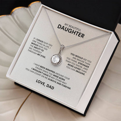 To My Daughter | If I Could Give You One Thing In Life | Eternal Hope Necklace
