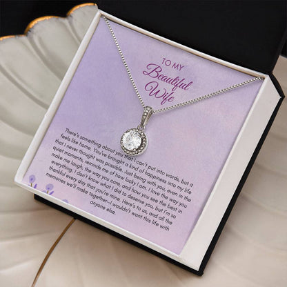 To My Wife | There's Something About You That I Can't Put In Words| Eternal Hope Necklace