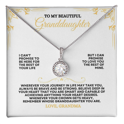 To My Grand Daughter | Wherever Your Journey In Life May Take You | Eternal Hope Necklace