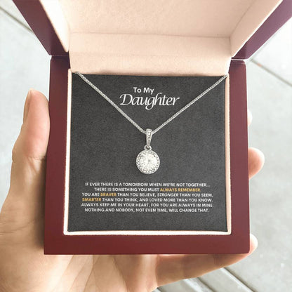 To My Daughter | If Ever There Is A Tomorrow When We're Not Together | Eternal Hope Necklace