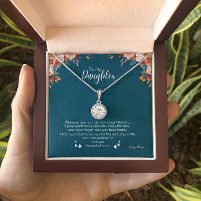 To My Daughter | Wherever You Journey In Life May Take You | Eternal Hope Necklace