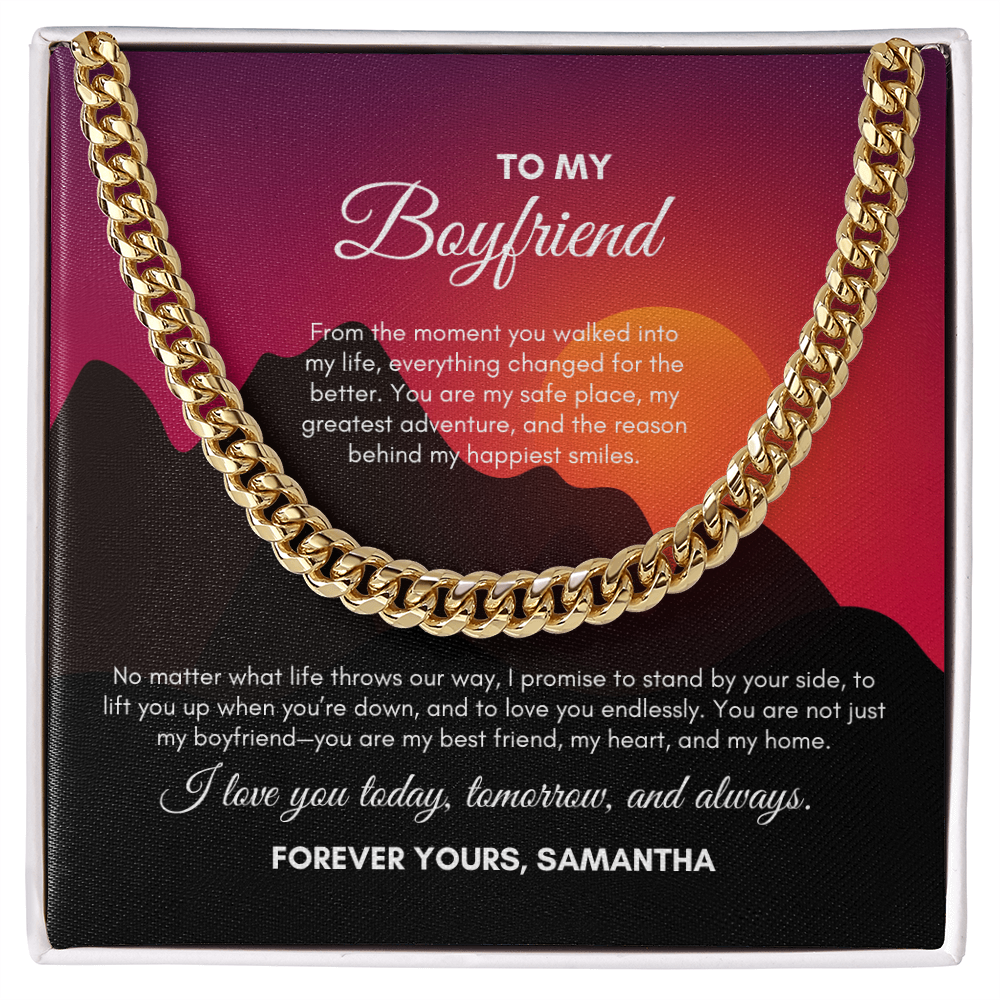 To My Boyfriend | From The Moment You Walked | Cuban Link Chain