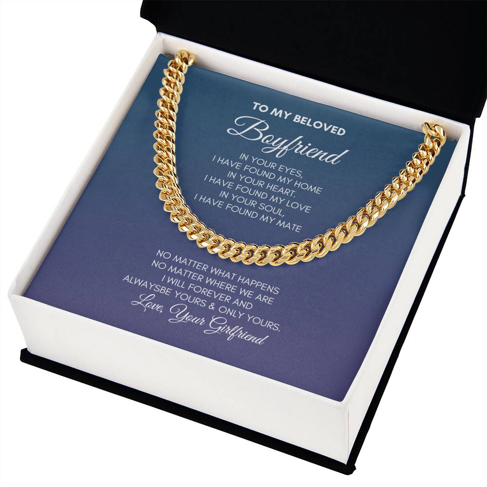 To My Boyfriend | In Your Eyes I Have | Cuban Link Chain
