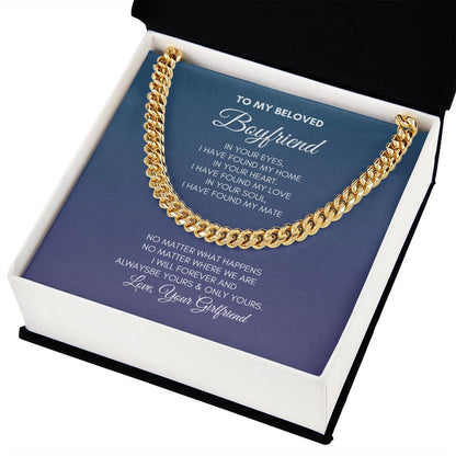 To My Boyfriend | In Your Eyes I Have | Cuban Link Chain