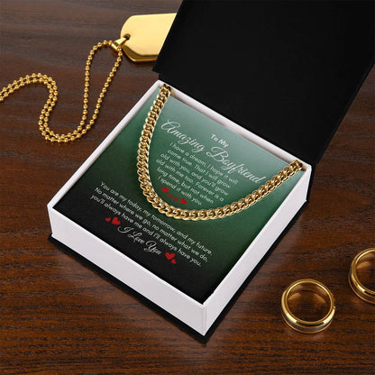 To My Boyfriend | I Have A Dream | Cuban Link Chain