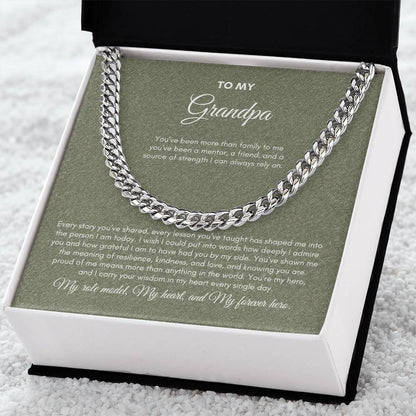 To My Grandpa | You've Been More Than Family To Me | Cuban Link Chain