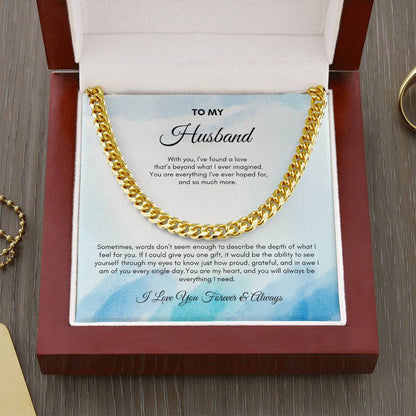 To My Husband | With You, I've Found A Love | Cuban Link Chain