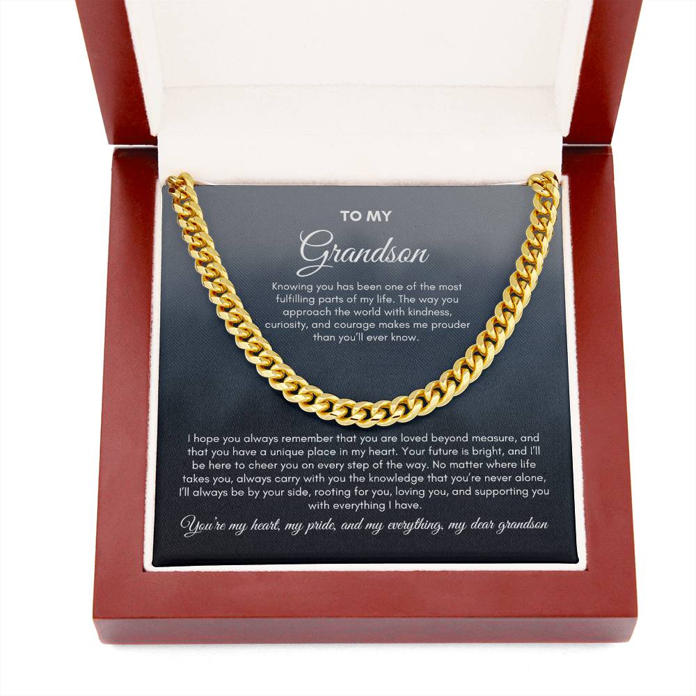 To My Grandson | Knowing You Has Been One Of The Most Fulfilling | Cuban Link Chain