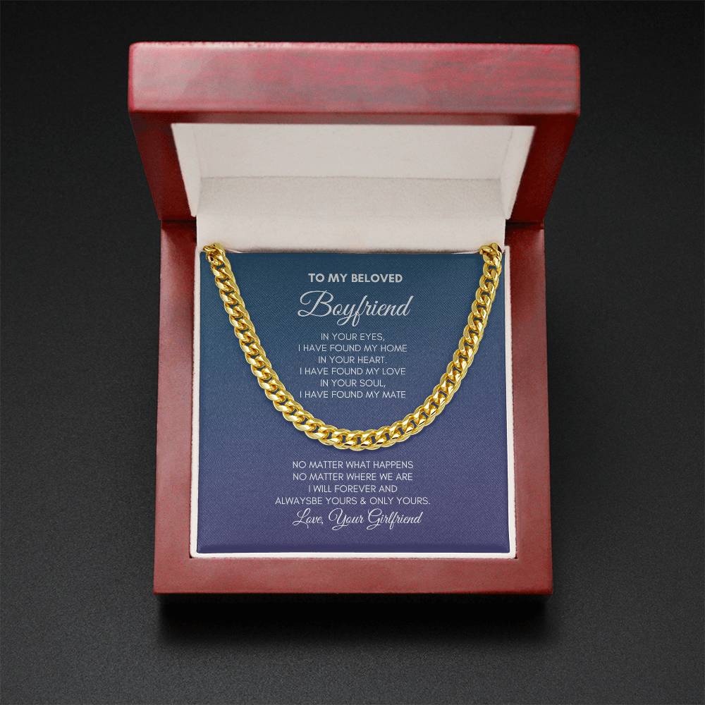 To My Boyfriend | In Your Eyes I Have | Cuban Link Chain