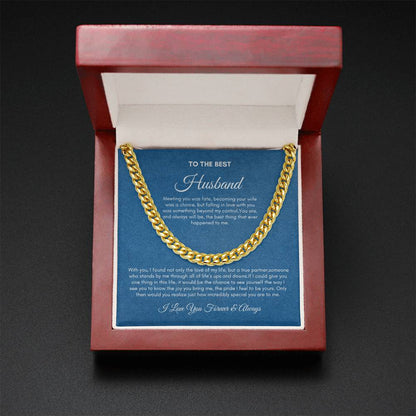To My Husband | Meeting You Was Fate | Cuban Link Chain(148)
