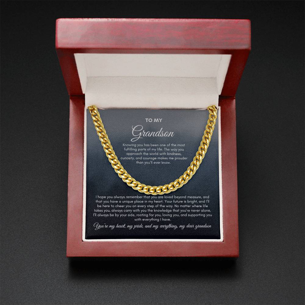 To My Grandson | Knowing You Has Been One Of The Most Fulfilling | Cuban Link Chain