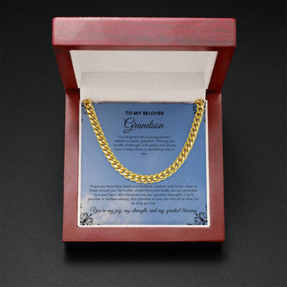 To My Grandson | You've Grown Into A Young Person | Cuban Link Chain