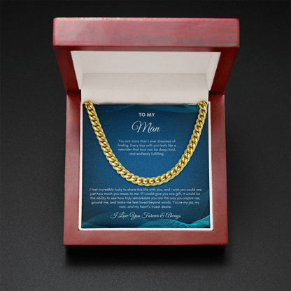 To My Man | You Are More Than I Ever Dreamed | Cuban Link Chain