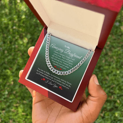To My Boyfriend | I Have A Dream | Cuban Link Chain