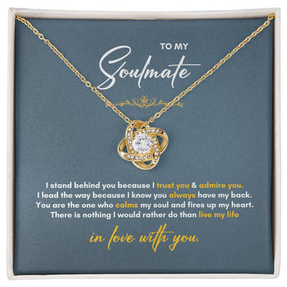 To My Soulmate | I Stand BehindYou | Love Knot Necklace