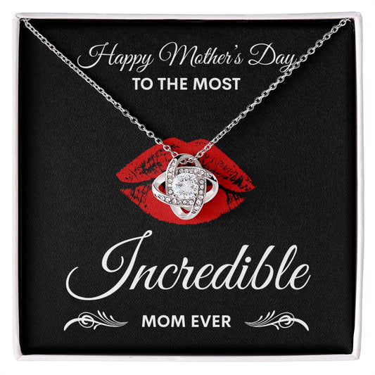 Mother's Day | Incredible Mom | Love Know Necklace
