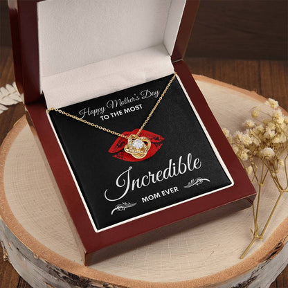 Mother's Day | Incredible Mom | Love Know Necklace