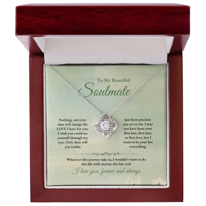 To My Soulmate | Nothing, Not Even Time | Love Knot Necklace