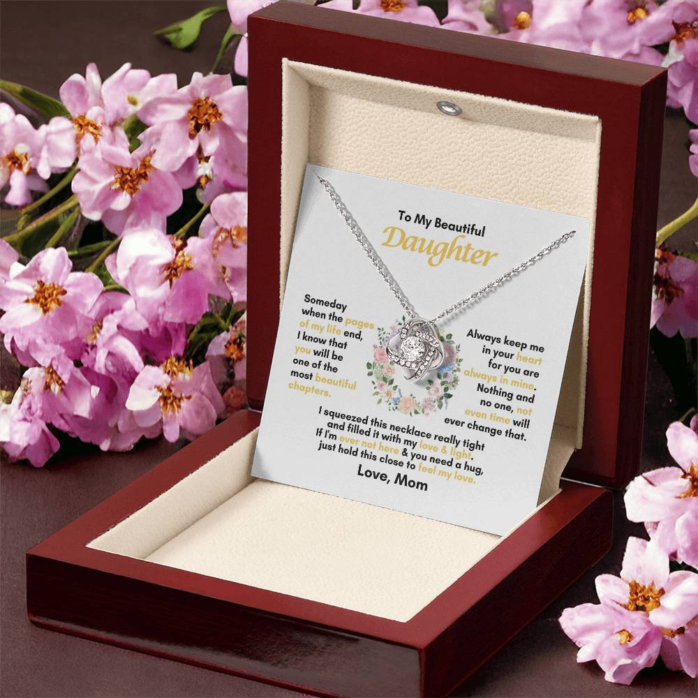 To My Daughter | Someday When The Pages Of My Life End | Love Knot Necklace