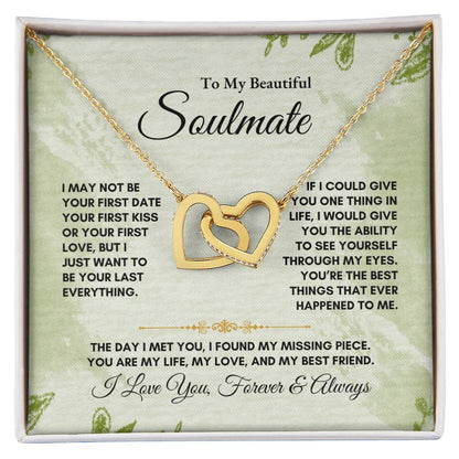 To My Soulmate | I May Not Be Your First Date | Interlocking Hearts Necklace