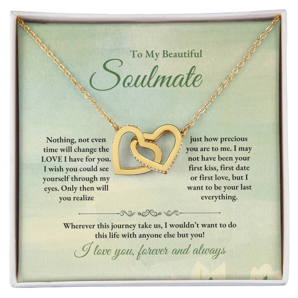 To My Soulmate | Nothing, Not Even Time | Interlocking Hearts Necklace