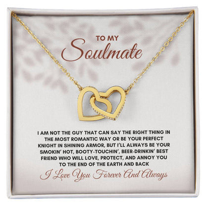 To My Soulmate | I Am Not The Guy That | Interlocking Hearts Necklace