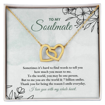 To My Soulmate | Sometimes It's Hard  | Interlocking Hearts Necklace