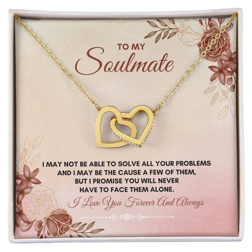 To My Soulmate | I May Not Able To Solve | Interlocking Hearts Necklace