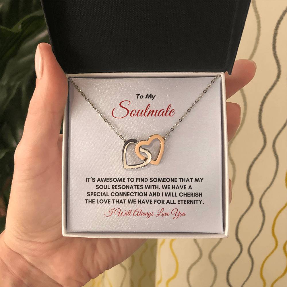 To My Soulmate | It's Awesome To Find | Interlocking Hearts Necklace