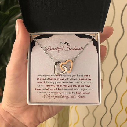 To My Soulmate | Meeting You Was Fate | Interlocking Hearts Necklace