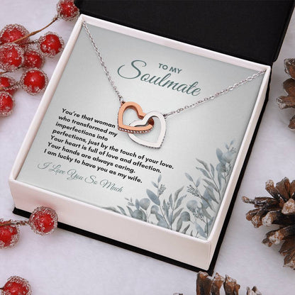 To My Soulmate | You're That Woman Who | Interlocking Hearts Necklace