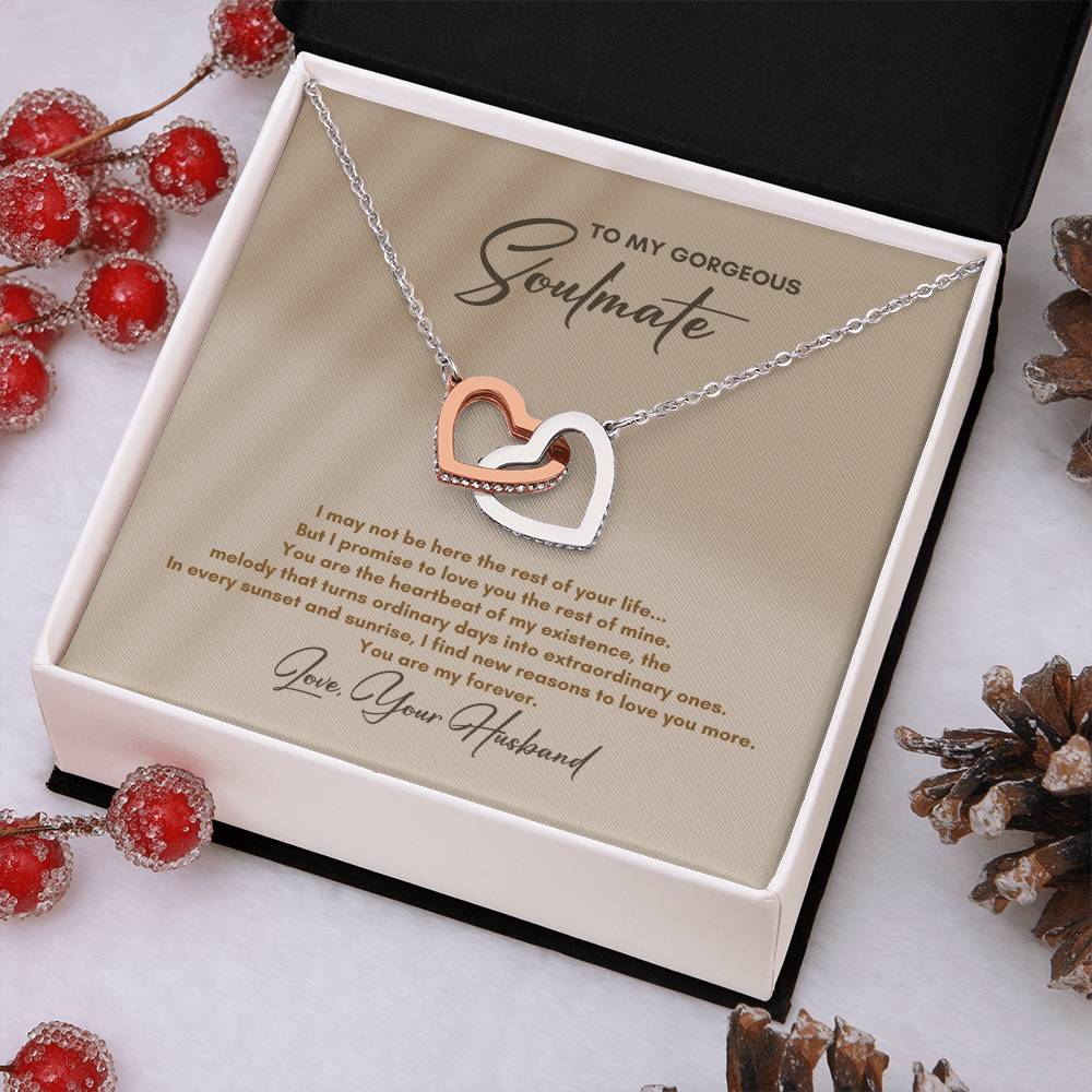 To My Soulmate | I May Not Be Here | Interlocking Hearts Necklace
