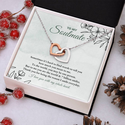 To My Soulmate | Sometimes It's Hard  | Interlocking Hearts Necklace