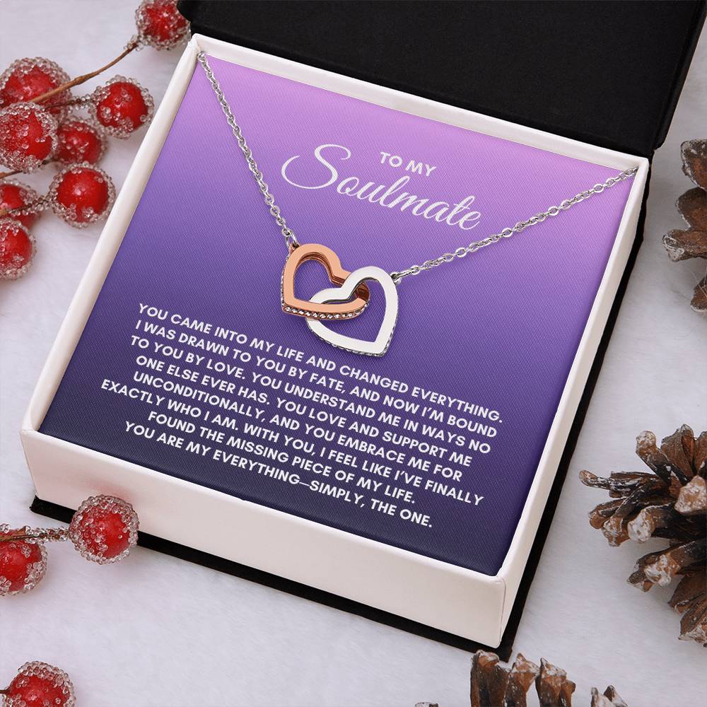 To My Soulmate | You came Into My Life | Interlocking Hearts Necklace