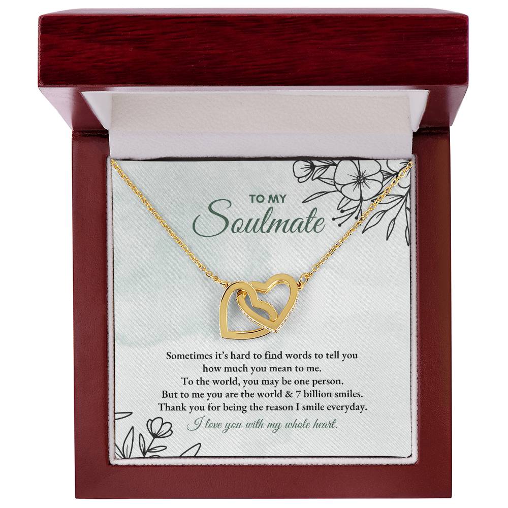 To My Soulmate | Sometimes It's Hard  | Interlocking Hearts Necklace