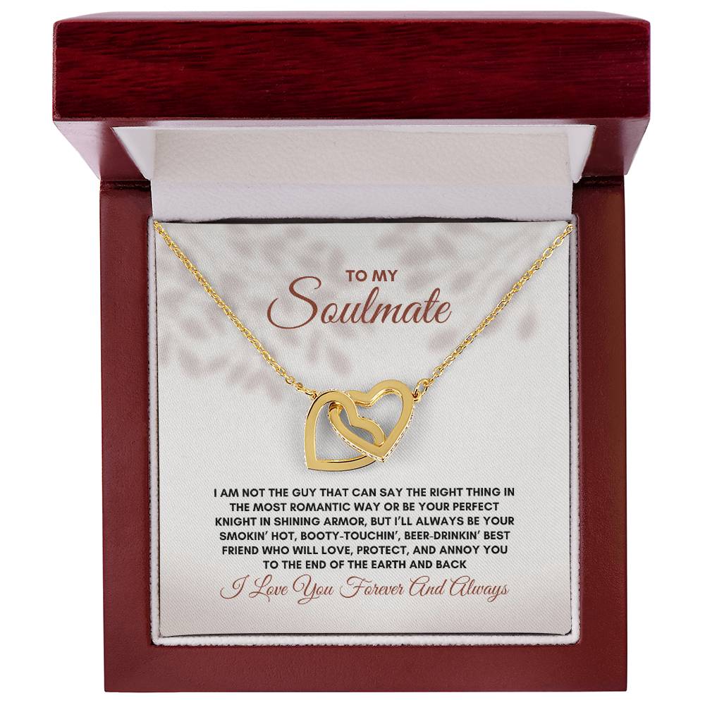 To My Soulmate | I Am Not The Guy That | Interlocking Hearts Necklace