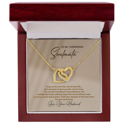 To My Soulmate | I May Not Be Here | Interlocking Hearts Necklace
