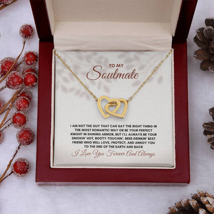 To My Soulmate | I Am Not The Guy That | Interlocking Hearts Necklace