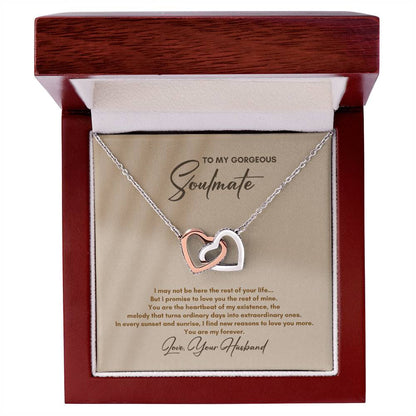 To My Soulmate | I May Not Be Here | Interlocking Hearts Necklace