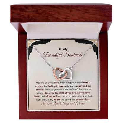 To My Soulmate | Meeting You Was Fate | Interlocking Hearts Necklace