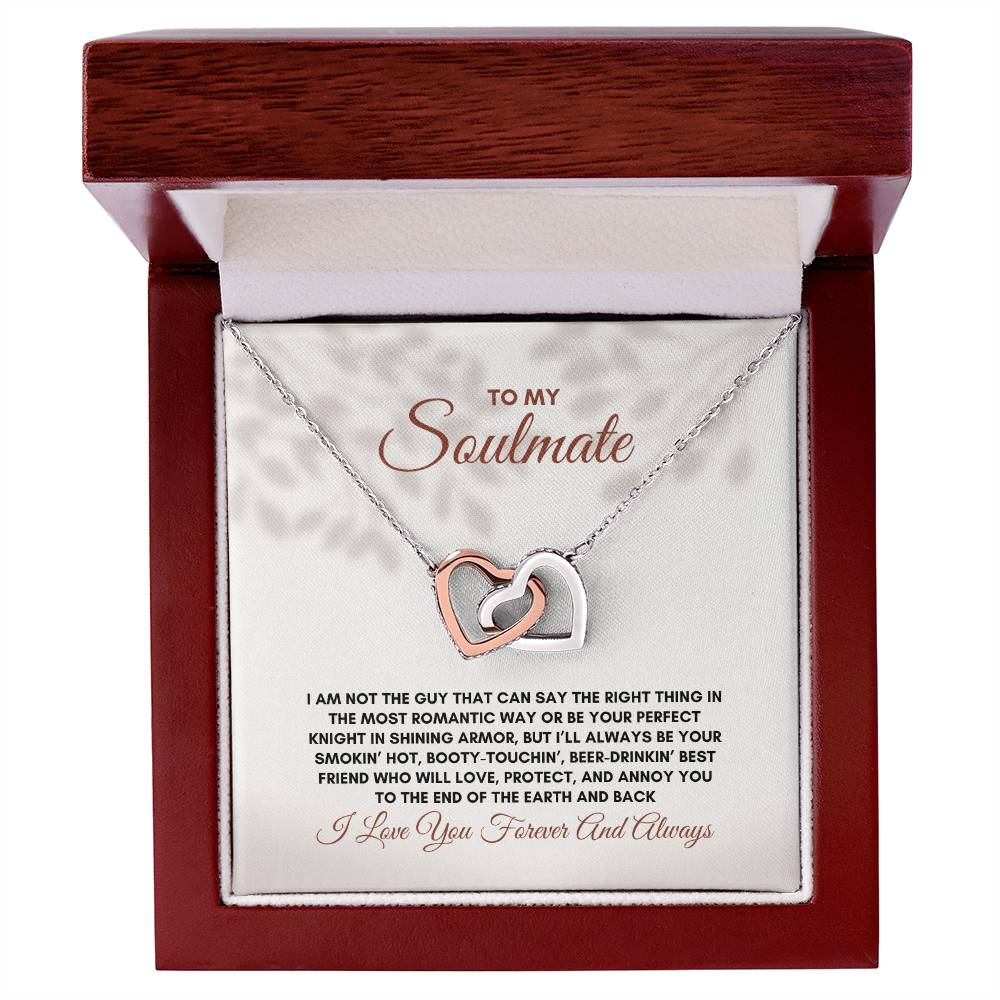 To My Soulmate | I Am Not The Guy That | Interlocking Hearts Necklace